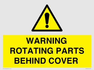 WARNING ROTATING PARTS BEHIND COVER
